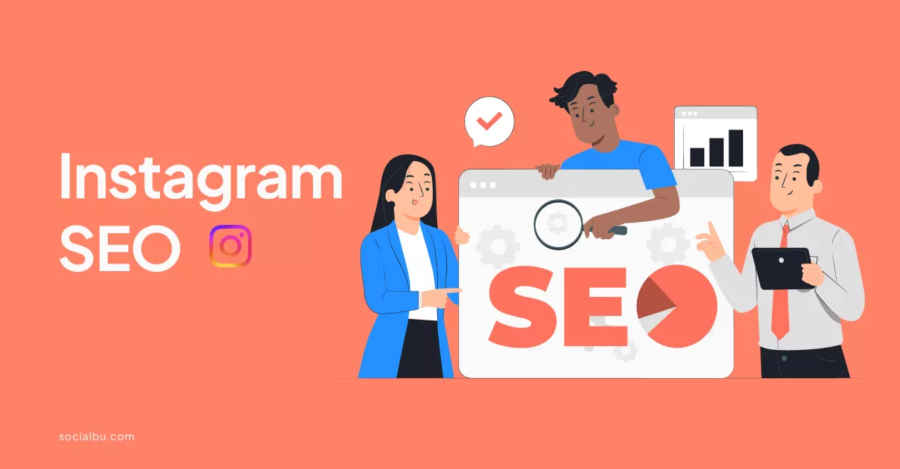 什么是Instagram Profile站内优化SEO？怎样通过SEO为IG账号快速涨粉？